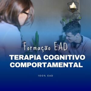 Terapia Cognitiva Comportamental